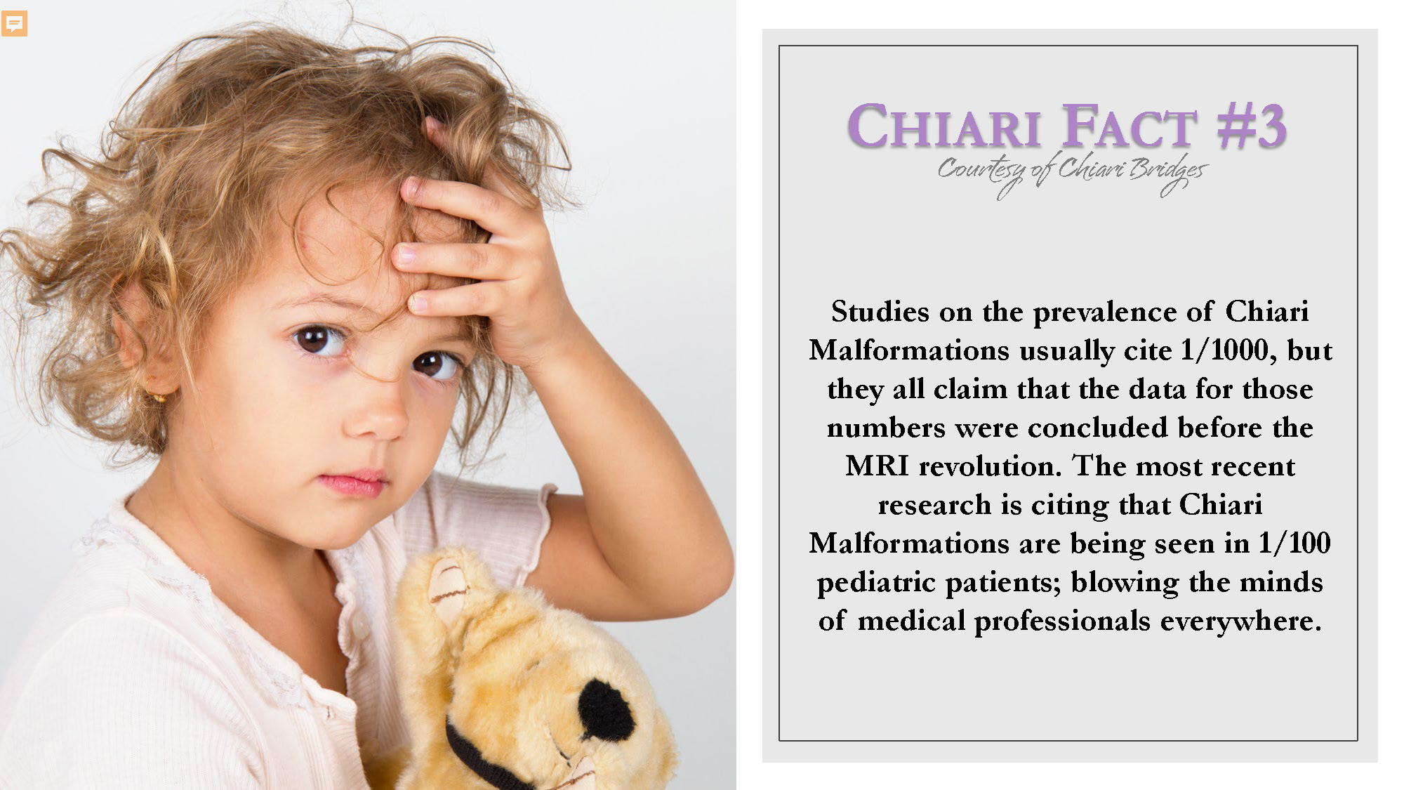 Chiari Fact #3