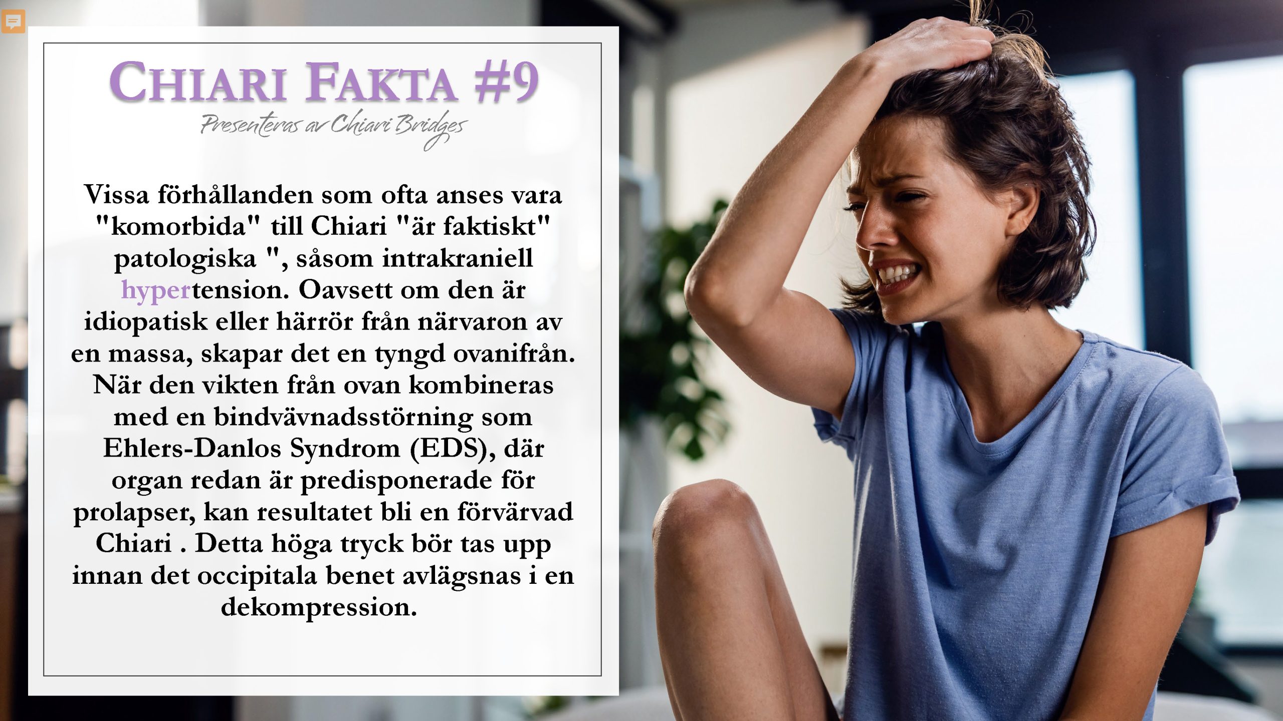 Chiari Fakta #9