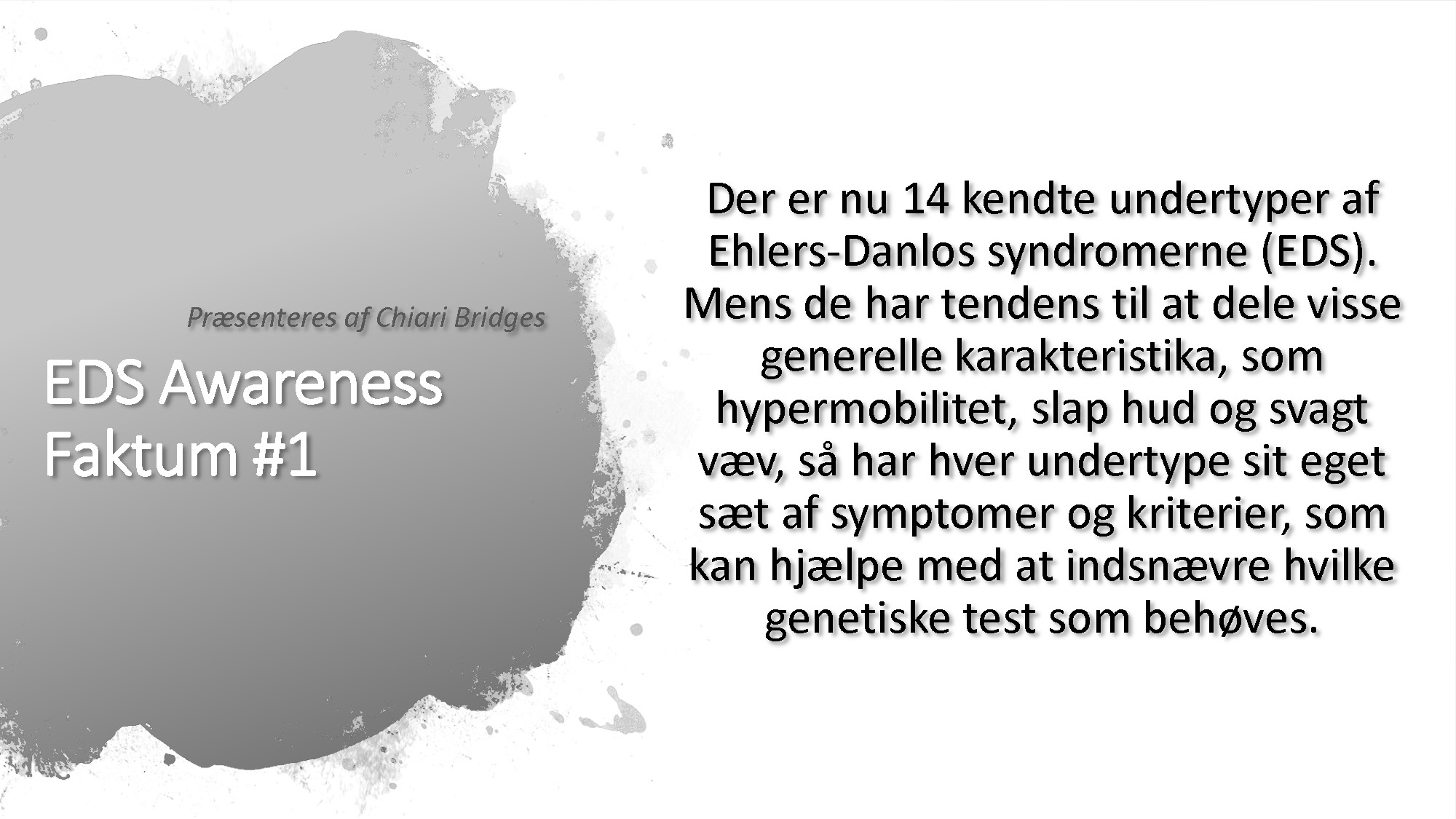 EDS Awareness Faktum #1