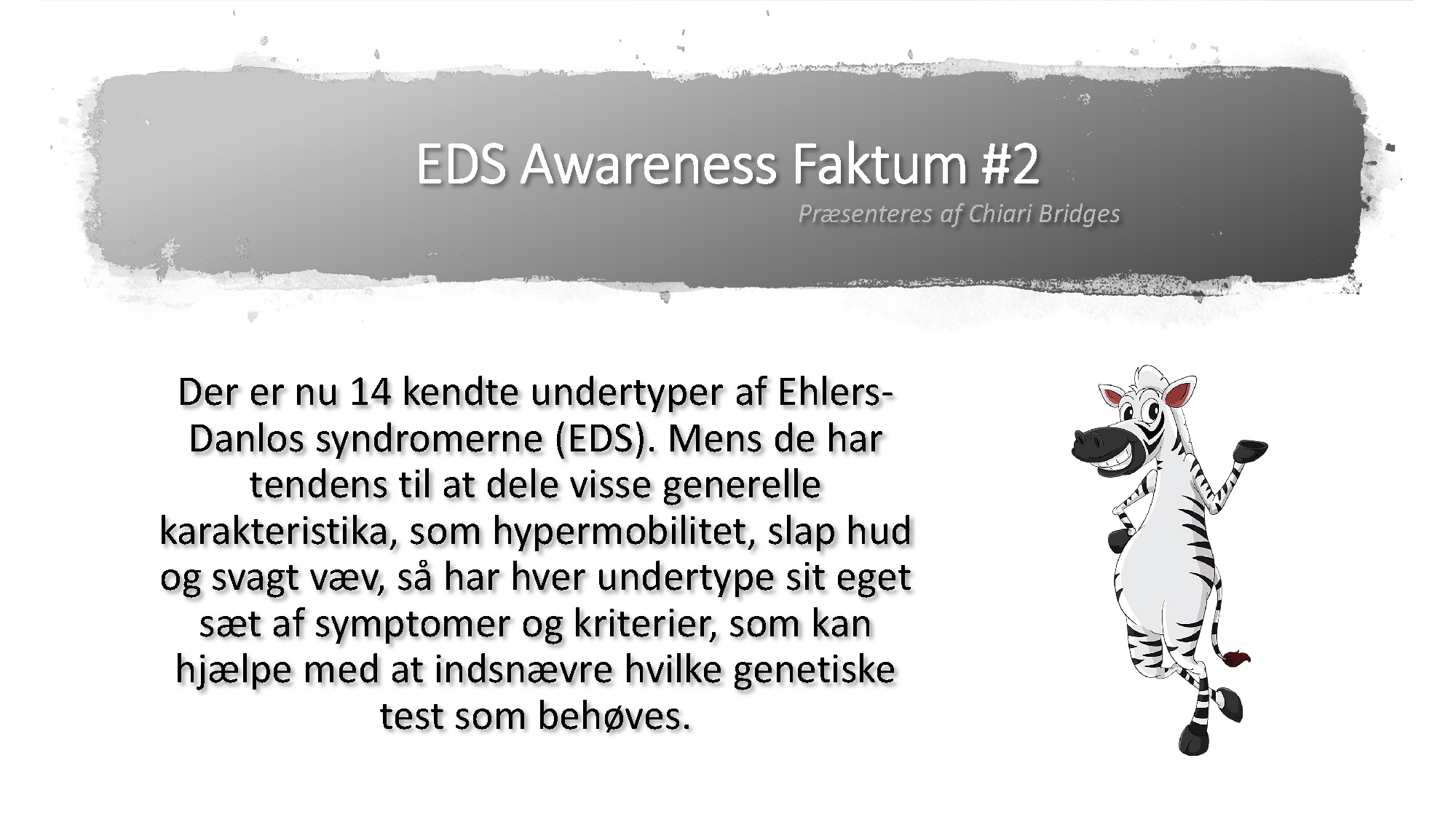 EDS Awareness Faktum #2